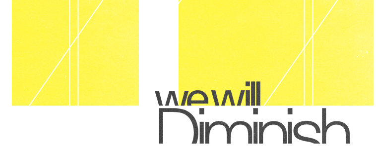 Heft vs. Scaffolding - We Will Diminish